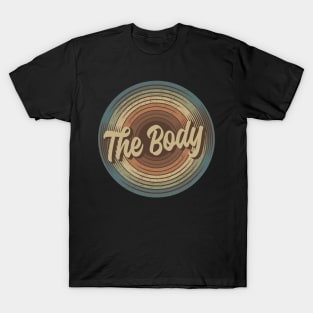 The Body Vintage Vinyl T-Shirt